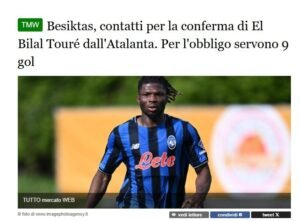 Beşiktaş, El Bilal Tourenin bonservisini alacak mı? İtalyan basını duyurdu